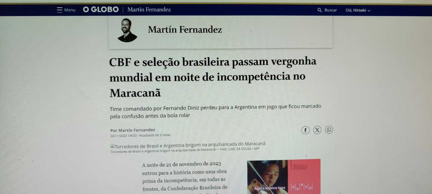 リオの有力日刊紙「オ・グローボ」電子版。「CBF（ブラジルサッカー連盟）とセレソンが無能さによって世界的に恥をかいた」