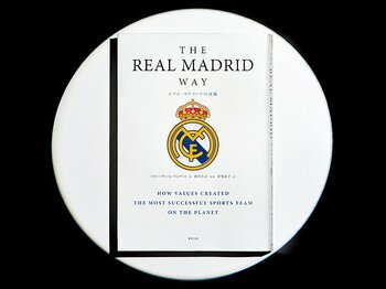 『THE REAL MADRID WAY レアル・マドリードの流儀』迷える現代人に教えたい、レアル・マドリードの成功術。＜Number Web＞ photograph by Sports Graphic Number