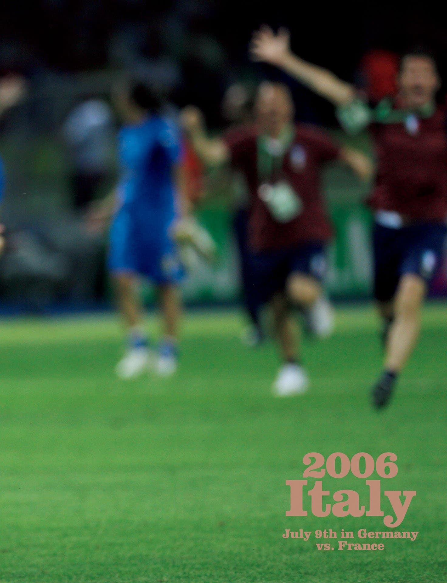 2006 Italy カルチョの威信を懸けた特別な一体感