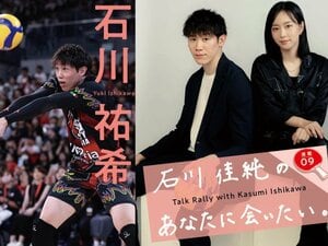 石川佳純の「あなたに会いたい」今回のゲスト石川祐希が明かした本音「イタリアで自分の性格は変わった？」「30代は20代後半のようにプレーしたい」